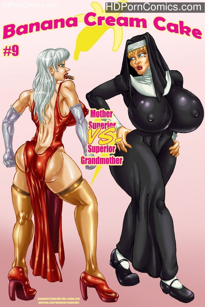 Banana Cream Cake 9 – Mother Superior VS Superior Grandmother — cover