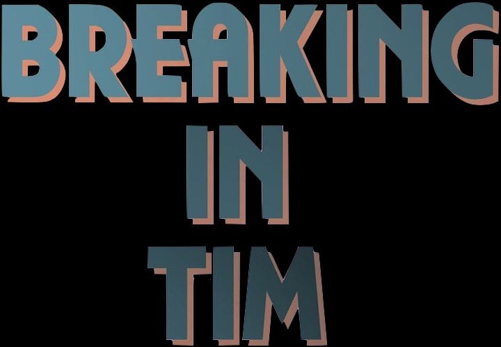 Breaking In Tim comic porn — cover