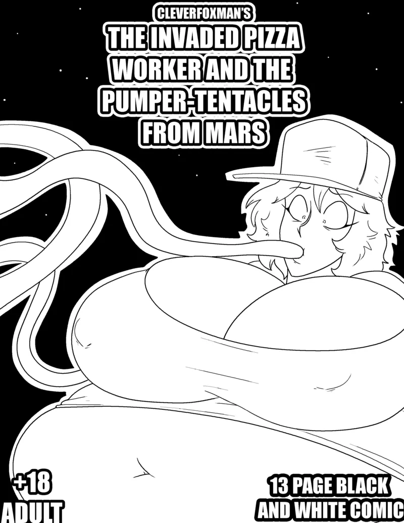 The Invaded Pizza Worker And The Pumper Tentacles From Mars comic porn — cover